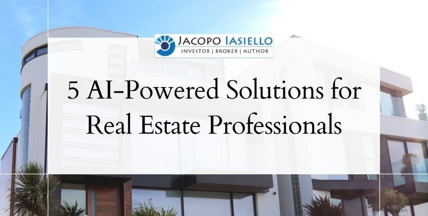 🇺🇸❤️🇮🇹 5 AI-Powered Solutions for Real Estate Professionals