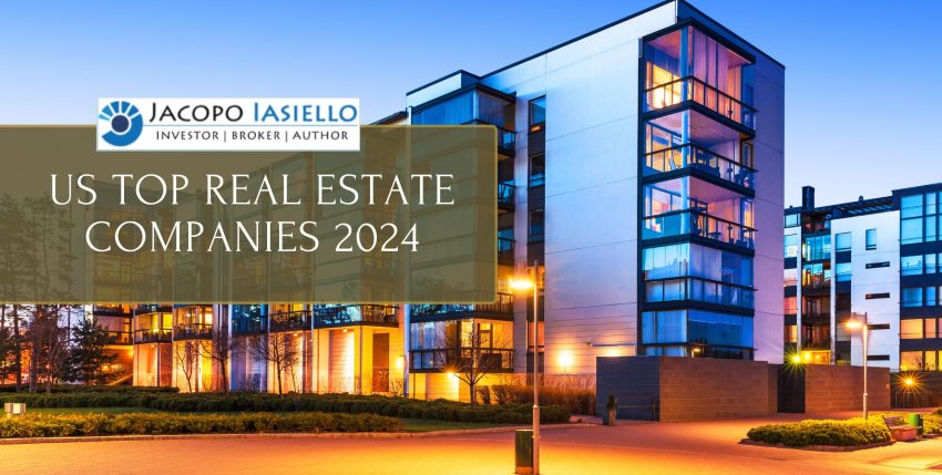 🇮🇹❤️🇺🇸  US Top Real Estate Companies 2024